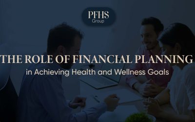 The Role of Financial Planning in Achieving Health and Wellness Goals