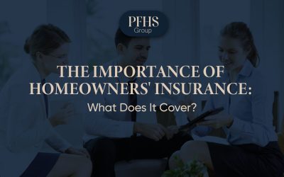 The Importance of Homeowners’ Insurance: What Does It Cover?