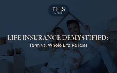 Life Insurance Demystified : Term vs. Whole Life Policies.