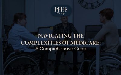 Navigating the Complexities of Medicare: A Comprehensive Guide