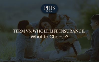 Term vs. Whole Life Insurance: What to Choose?