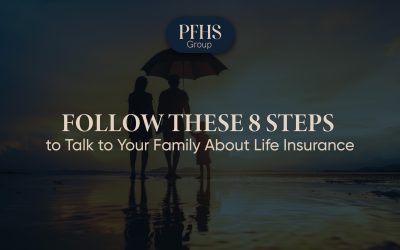 Follow These 8 Steps to Talk to Your Family About Life Insurance