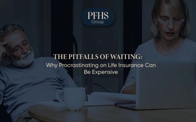 The Pitfalls of Waiting: Why Procrastinating on Life Insurance Can Be Expensive