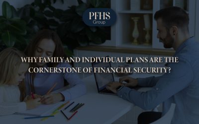Why Family and Individual Plans Are the Cornerstone of Financial Security?