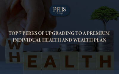 Top 7 Perks of Upgrading to a Premium Individual Health and Wealth Plan